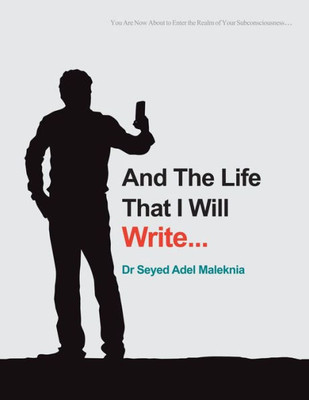 And The Life That I Will Write