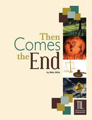 Then Comes The End (Truth In Life)