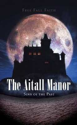 The Aitall Manor