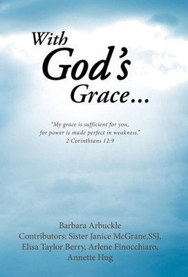 With God's Grace...