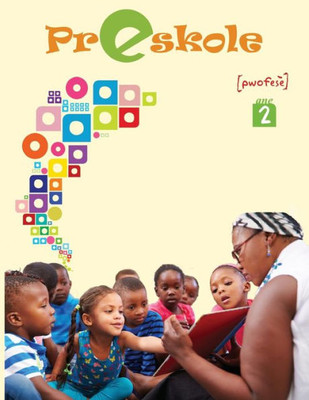 Preskole, Ane 2, Pwofese: Liv Pwofesè Timoun Preskole Yo (4-5 Ane) (Haitian Edition)