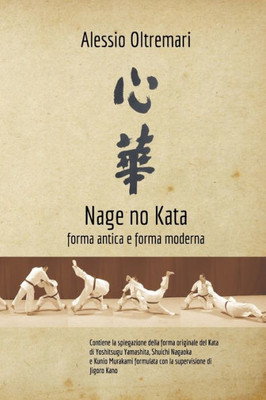 Nage No Kata: Forma Antica E Forma Moderna (Italian Edition)