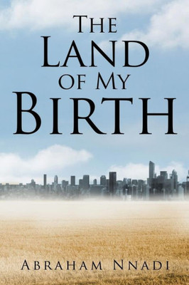 The Land Of My Birth