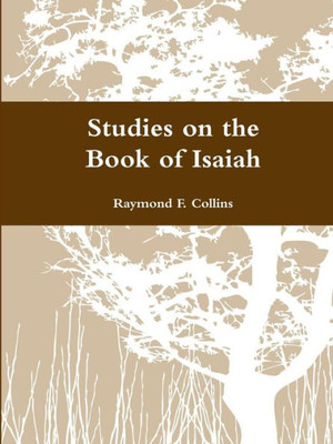 Studies On The Book Of Isaiah