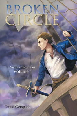 Broken Circle: Verdan Chronicles: Volume 4