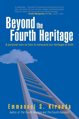 Beyond The Fourth Heritage