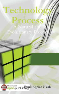 Technology Process: A Natural And Evolutionary Process (Part)