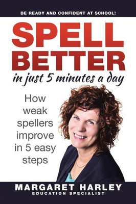 Spell Better In Just 5 Minutes A Day