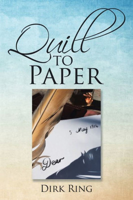 Quill To Paper