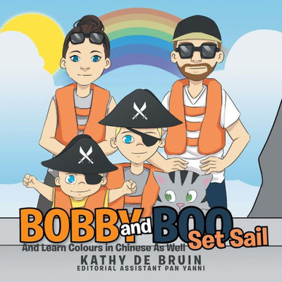 Bobby And Boo Set Sail: - And Learn Colours In Chinese As Well