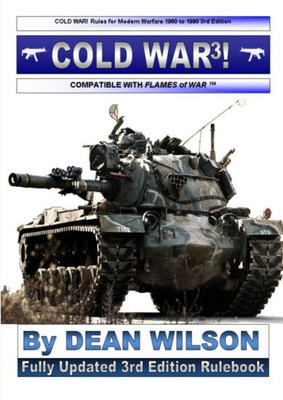 Cold War! Rules For Modern Warfare 1960-1990