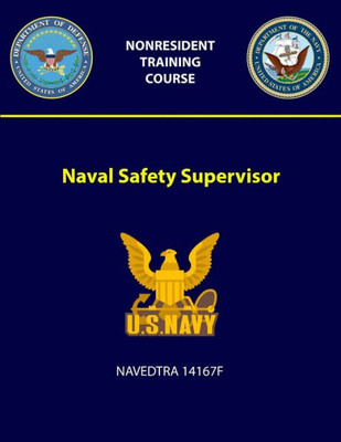 Naval Safety Supervisor - Navedtra 14167F