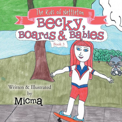 Becky, Boards & Babies
