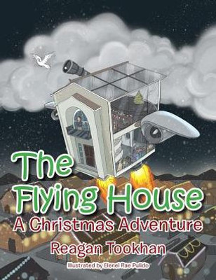 The Flying House: A Christmas Adventure