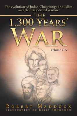 The 1,300 Years War