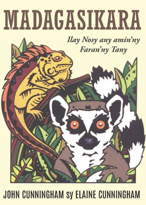 Madagasikara: Ilay Nosy Any Amin'Ny Faran'Ny Tany (Malagasy Edition)
