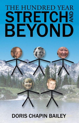 The Hundred Year Stretch And Beyond