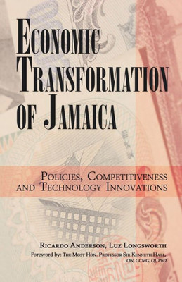 Economic Transformation Of Jamaica