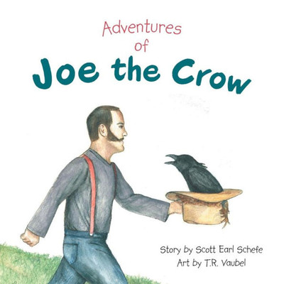 Adventures Of Joe The Crow