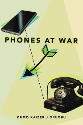 Phones At War