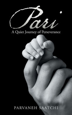 Pari: A Quiet Journey Of Perseverance