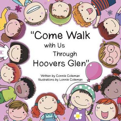 Come Walk With Us Through Hoovers Glen