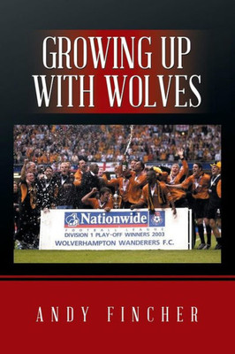 Growing Up With Wolves