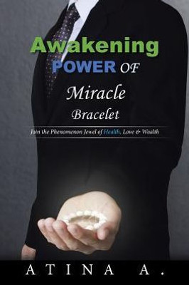 Awakening Power Of Miracle Bracelet
