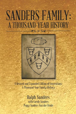Sanders Family: A Thousand-Year History