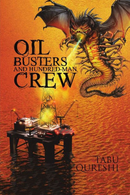 Oil Busters And Hundred-Man Crew Oil Busters And Hundred-Man Crew