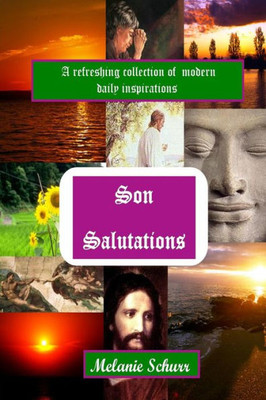 Son Salutations: A Refreshing Collection Of Modern Daily Inspirations