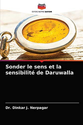 Sonder le sens et la sensibilité de Daruwalla (French Edition)