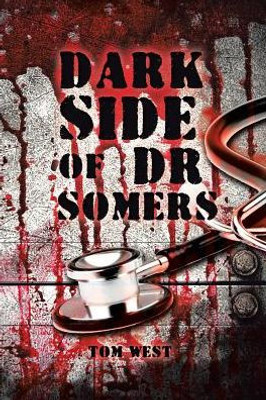 Dark Side Of Dr Somers
