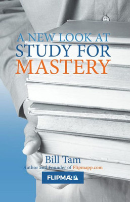 A New Look At Study For Mastery