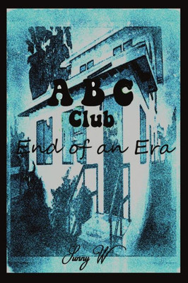 Abc Club: End Of An Era