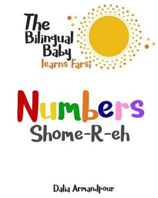 The Bilingual Baby Learns Farsi: Numbers