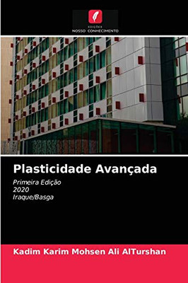 Plasticidade Avançada (Portuguese Edition)