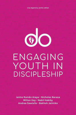 Do: Engaging Youth In Discipleship