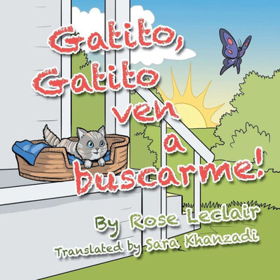 Gatito, Gatito Ven A Buscarme! (Spanish Edition)