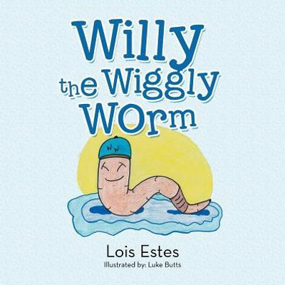 Willy The Wiggly Worm