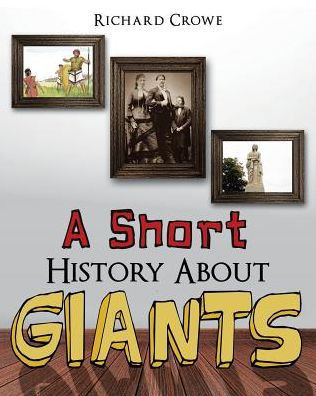 A Short History About Giants