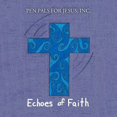 Echoes Of Faith