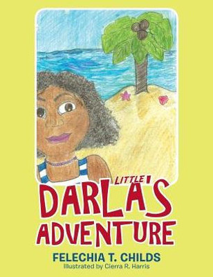 Little Darla's Adventure