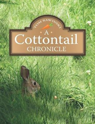 A Cottontail Chronicle