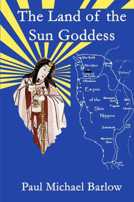 The Land Of The Sun Goddess