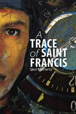 A Trace Of Saint Francis