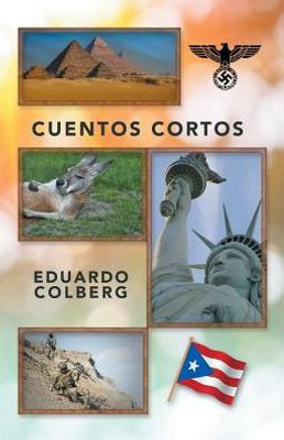 Cuentos Cortos (Spanish Edition)