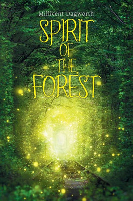 Spirit Of The Forest