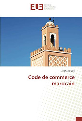 Code de commerce marocain (French Edition)