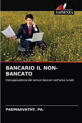 Bancario Il Non-Bancato (Italian Edition)